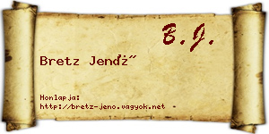 Bretz Jenő névjegykártya